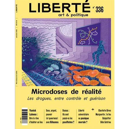 Liberté, no. 336, Drogue