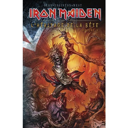 Iron Maiden, l'héritage de la Bête, Vol. 2