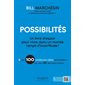 Possibilités : Un livre d'espoir pour vivre dans un monde rempli d'incertitude!