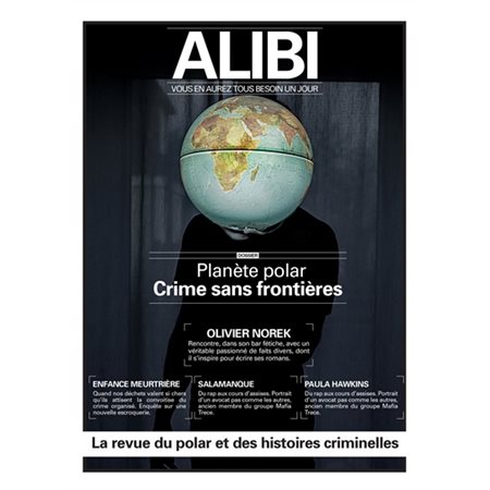 Revue Alibi, n°10. Planète polar : crimes sans frontières, été 2022