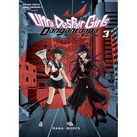 Danganronpa ultra despair girls : another episode, Vol. 3