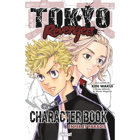 Tokyo revengers : character book : enfer et paradis