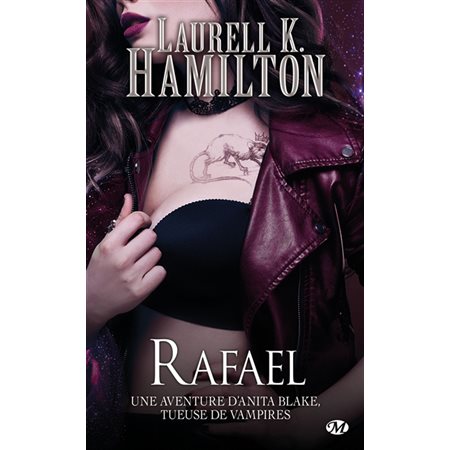 Rafael, tome 28, Une aventure d'Anita Blake, tueuse de vampires