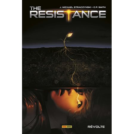Révolte, tome 2, The resistance