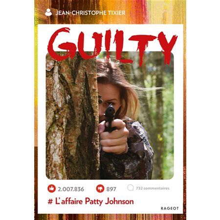 Guilty : #l'affaire Patty Johnson