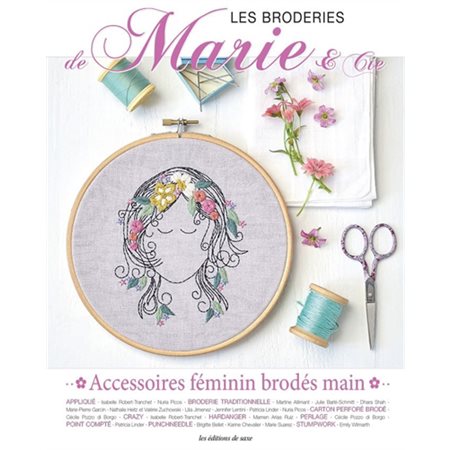 Les broderies de Marie & Cie, n°19. Accessoires féminins brodés main