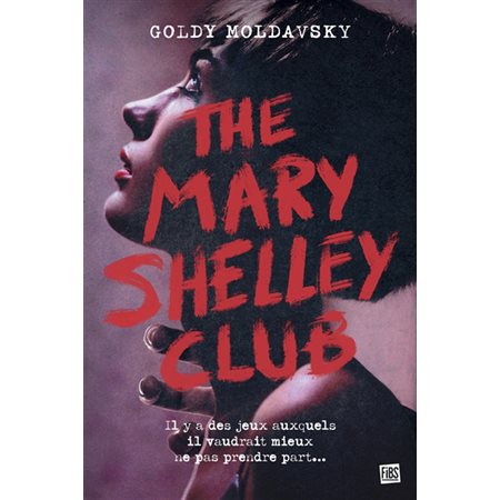 The Mary Shelley club