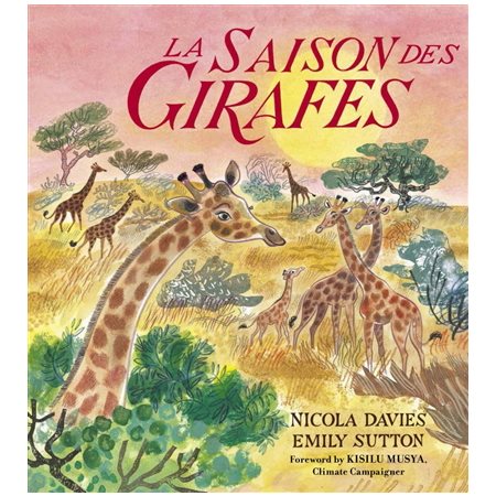 La saison des girafes