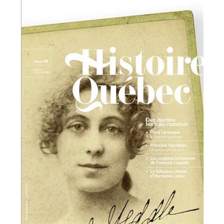 Histoire Québec, Vol. 28, no 1, 2022