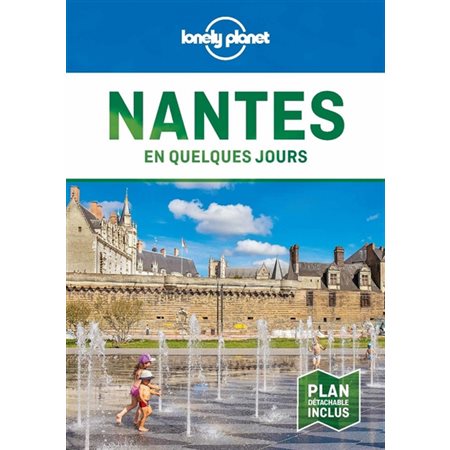 Nantes en quelques jours