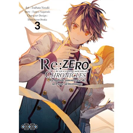 Re:Zero chronicles : Re:Life in a different world from zero, Vol. 3