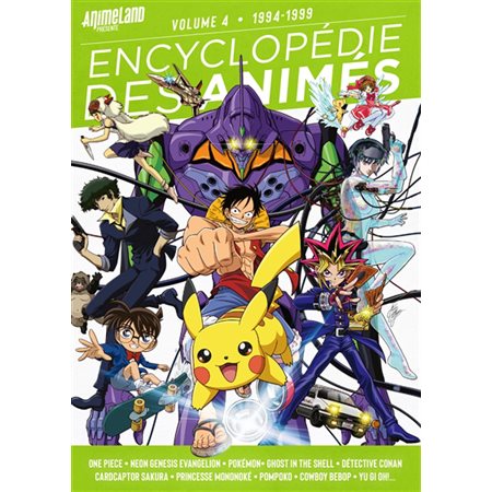 Encyclopédie des animés, Vol. 4. 1994-1999