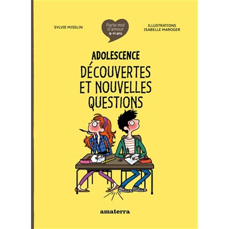 Adolescence : découvertes et nouvelles questions
