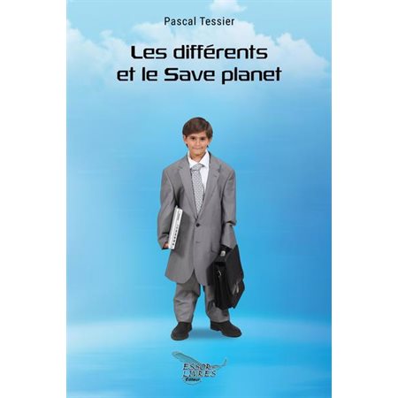 Les différents et le Save planet