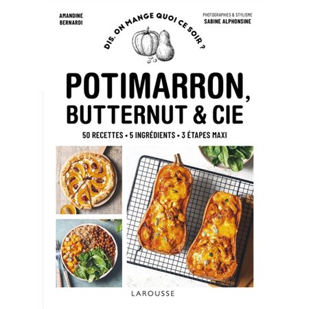 Potimarron, butternut & Cie