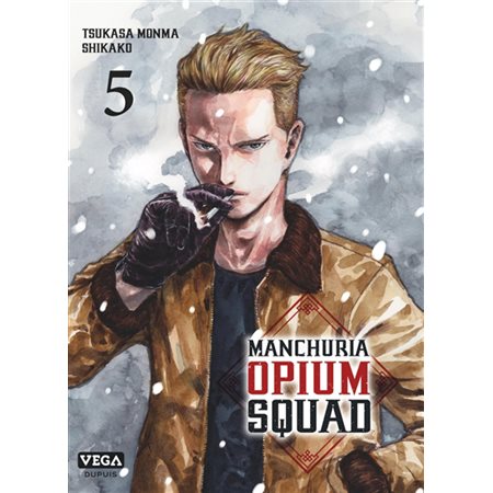 Manchuria opium squad, Vol. 5