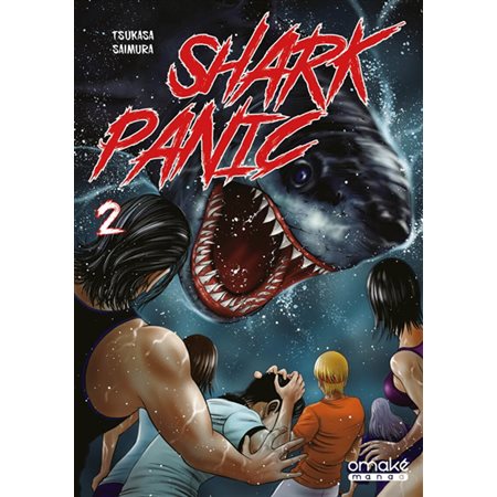 Shark panic, Vol. 2