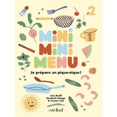 Je prépare un pique-nique!, tome 2, Mini mini menu