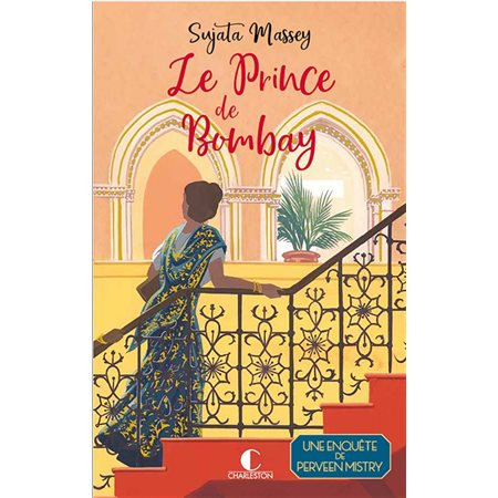 Le prince de Bombay : une enquête de Perveen Mistry