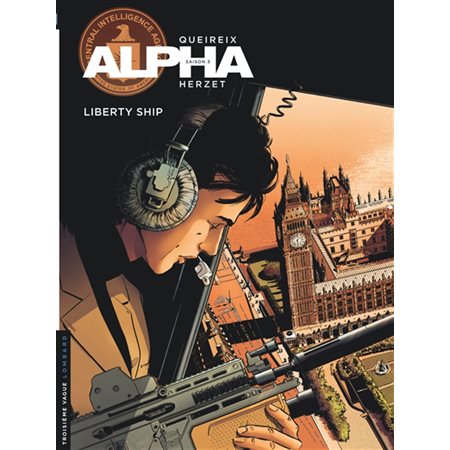 Liberty Ship, tome 17, Alpha