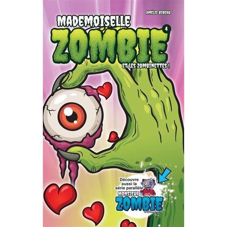 Mademoiselle Zombie et les Zombinettes !, tome 4