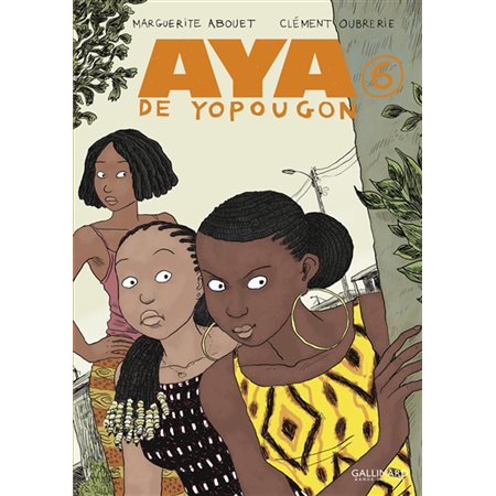 Aya de Yopougon, Vol. 6