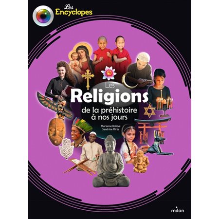 Les religions : de la préhistoire à nos jours