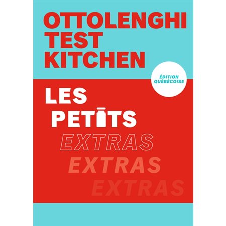 Les petits extras  ( ed. québécoise)