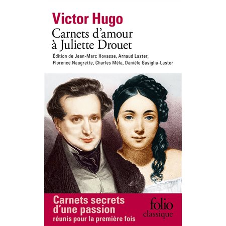 Carnets d'amour à Juliette Drouet