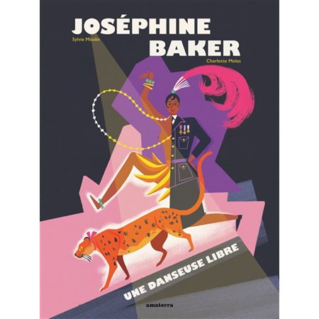 Joséphine Baker : une danseuse libre