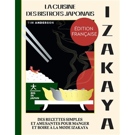 Izakaya : la cuisine des bistrots japonais