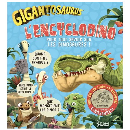 L'encyclodino Gigantosaurus : pour tout savoir sur les dinosaures !