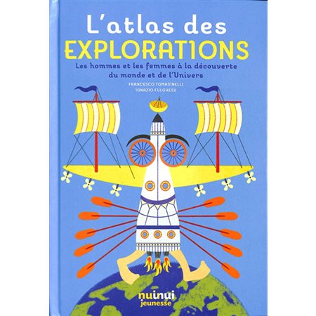 L'atlas des explorations