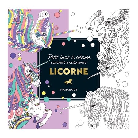Licorne : petit livre à colorier