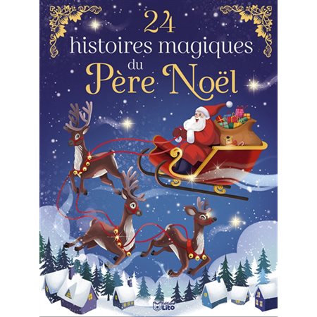 24 histoires magiques du Père Noël