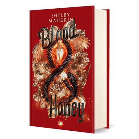 Blood and honey, tome 1, Serpent & Dove