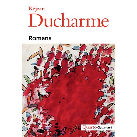 Romans: Réjean Ducharme