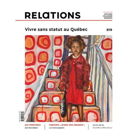 Relations, no. 819, Vivre sans statut au Québec