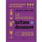 Le nouveau Bettane + Desseauve 2023 : les meilleurs vins