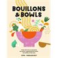 Bouillons & bowls