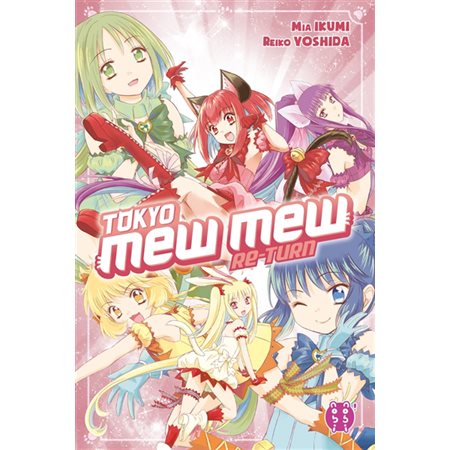 Tokyo Mew Mew. Re-turn