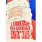 Vie et aventures de Santa Claus