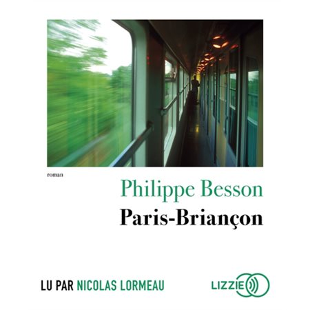 Paris-Briançon (audio)