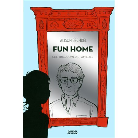 Fun Home : une tragicomédie familiale
