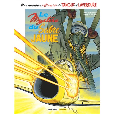 Une aventure classic de Tanguy et Laverdure, Vol. 5