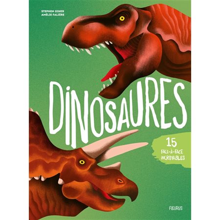Dinosaures : 15 face-à-face incroyables