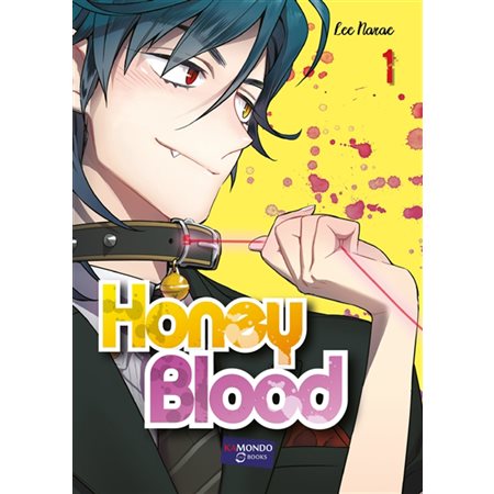 Honey blood, Vol. 1
