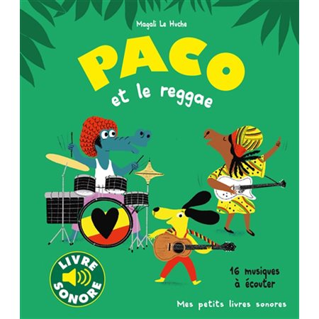 Paco et le reggae : 16 musiques à écouter