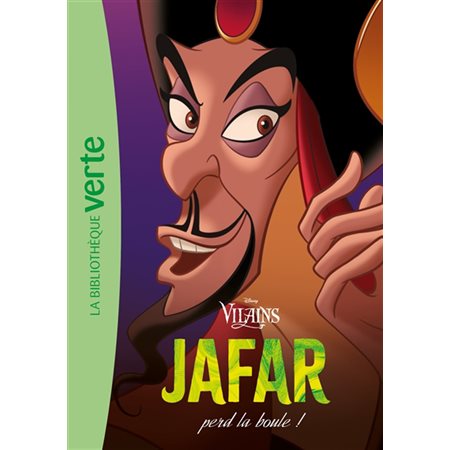Jafar perd la boule !, tome 3, Vilains