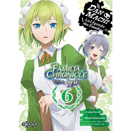 Danmachi Familia chronicle : épisode Ryû, Vol. 6